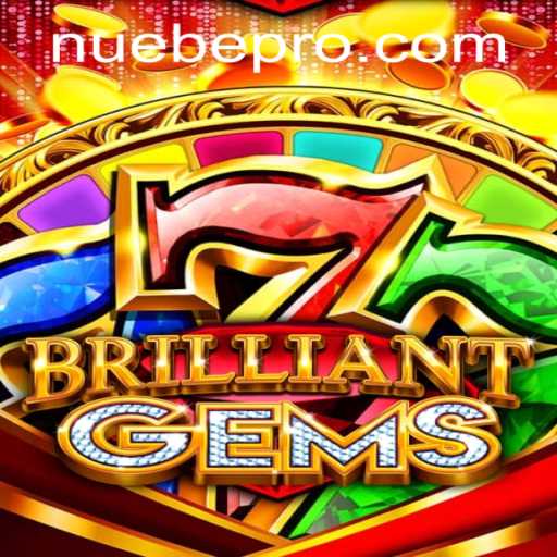 BrilliantGems: Exploring the Innovative World of NUEBE Gaming
