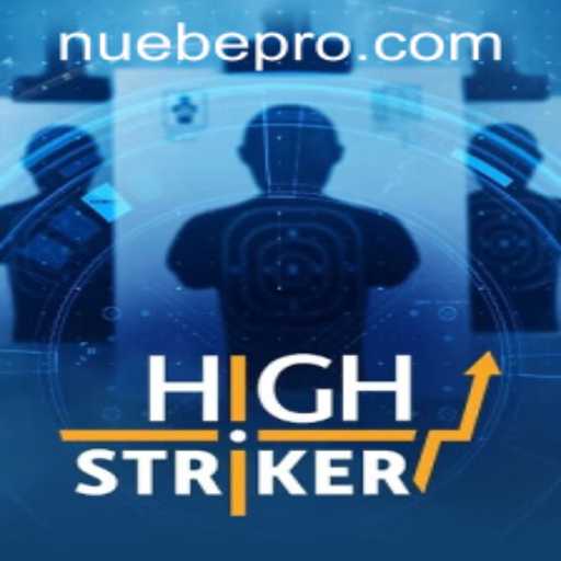 HighStriker: The Thrilling Game Experience by NUEBE Gaming